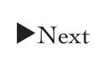 ▶︎Next